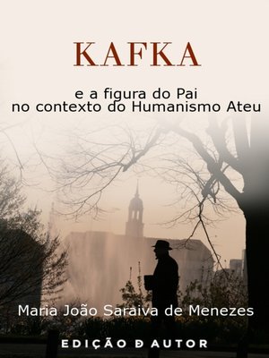 cover image of KAFKA  e a figura do Pai  no contexto do Humanismo Ateu